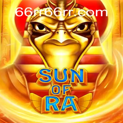 Descubra o Fascinante Mundo de SunofRa: O Jogo Que Está Revolucionando o Entretenimento