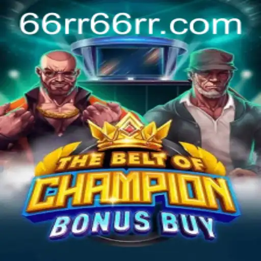 TheBeltOfChampionBonusBuy: Uma Jornada Épica no Mundo dos Jogos
