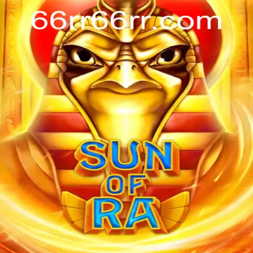 Descubra o Fascinante Mundo de SunofRa: O Jogo Que Está Revolucionando o Entretenimento
